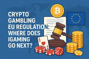 Crypto Gambling Regulation: Where Does iGaming in the EU Go Next?
